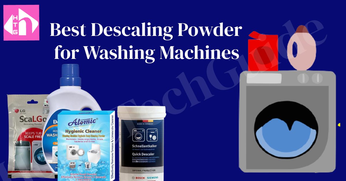 Best-descaling-powder-for-washing-machines_featured-