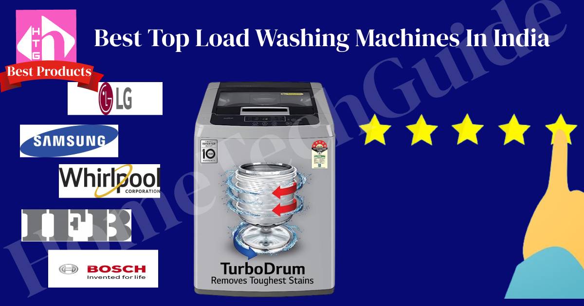 Best Top Load Washing Machines 2024 In India Aimil Auberta