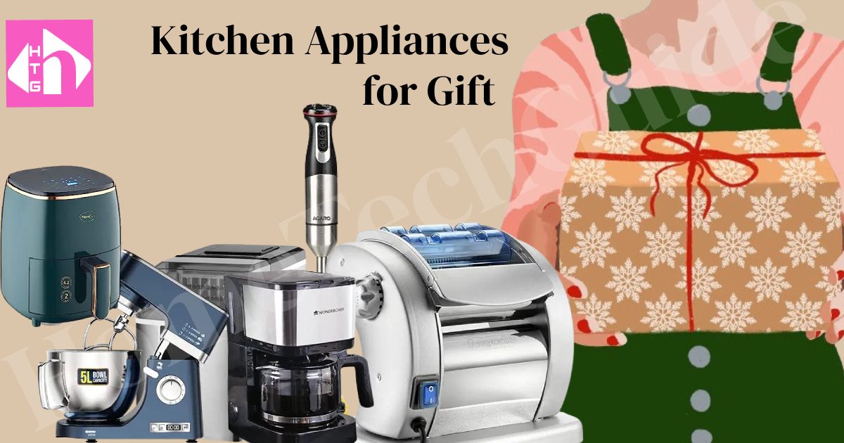 kitchen appliances for gifts
