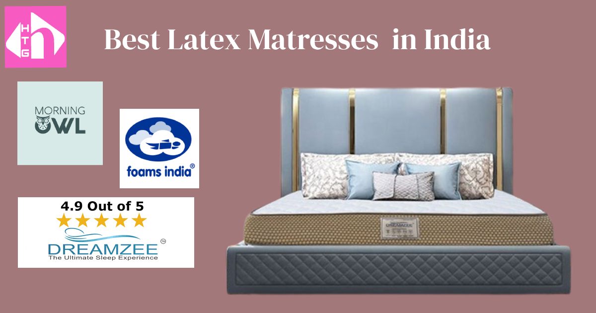 Best-Latex-Mattresses-In-India