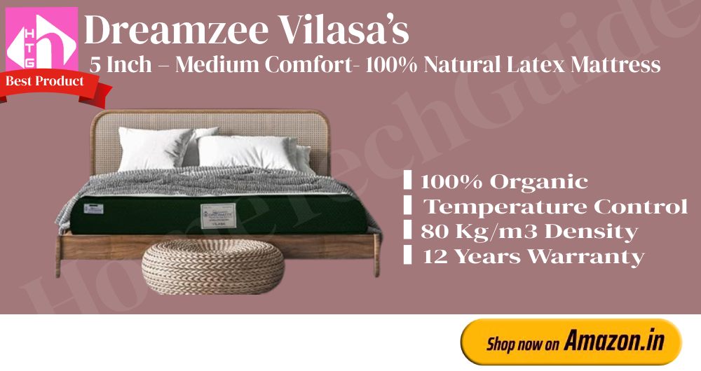 DreamZee-Vilasa Latex Mattress