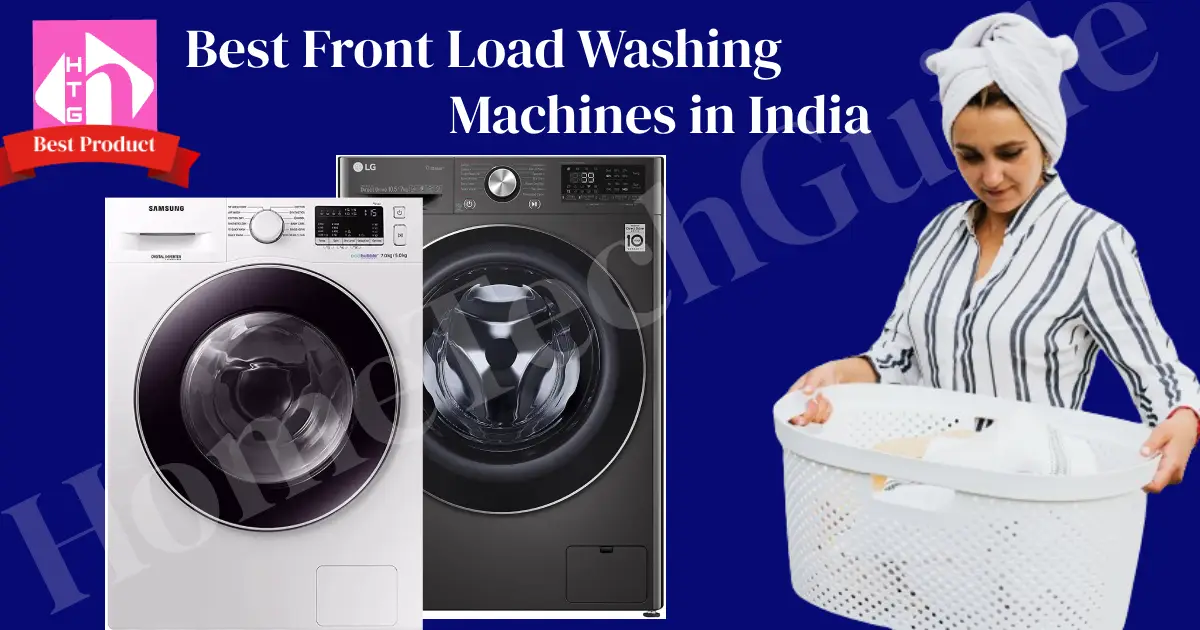 Best-front-load-washing-machines in India 2024